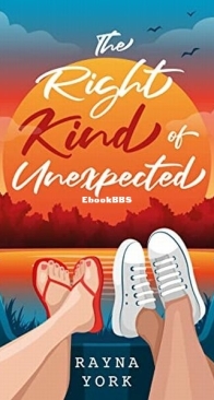 The Right Kind of Unexpected - Rayna York - English