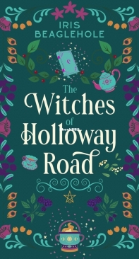 The Witches of Holloway Road - Myrtlewood Mysteries 00 - Iris Beaglehole - English