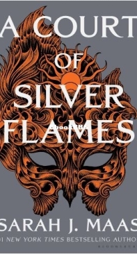 A Court Of Silver Flames - A Court of Thorns and Roses 05 - Sarah J. Maas - English