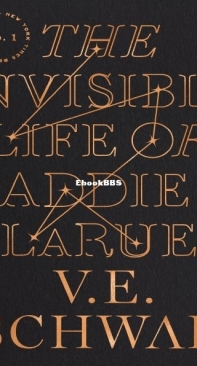 The Invisible Life of Addie LaRue - V.E. Schwab - English