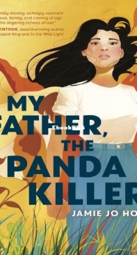 My Father The Panda Killer - Jamie Jo Hoang - English