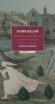 Down Below - Leonora Carrington - English
