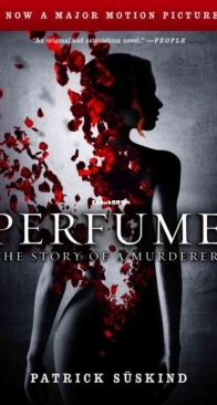 Perfume: The Story of a Murderer - Patrick Süskind - English