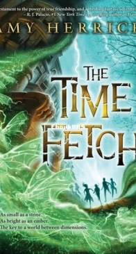 The Time Fetch - Time Fetch 1 - Amy Herrick - English