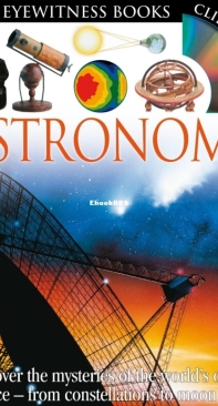 Astronomy - DK Eyewitness - Kristen Lippincott - English