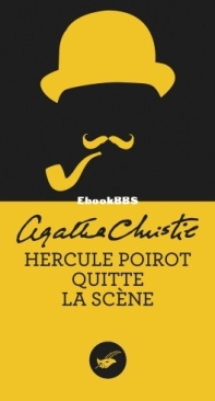 Hercule Poirot Quitte La Scène - Hercule Poirot 40 - Agatha Christie - French