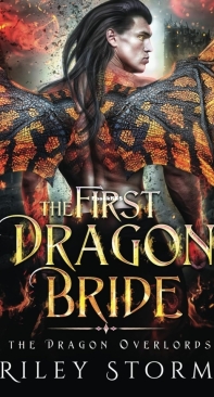 The First Dragon Bride - The Dragon Overlords 01 - Riley Storm - English
