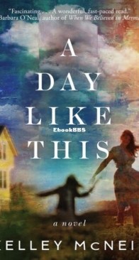 A Day Like This - Kelley McNeil - English