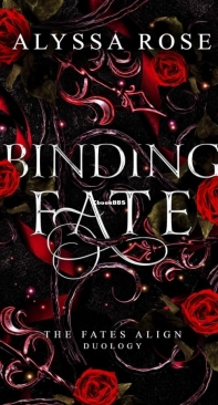 Binding Fate - The Fates Align Duology 01 - Alyssa Rose - English