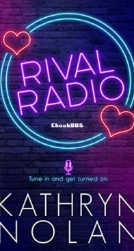 Rival Radio - Kathryn Nolan - English
