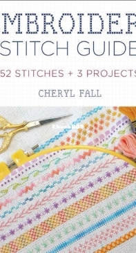 Embroidery Stitch Guide - Cheryl Fall