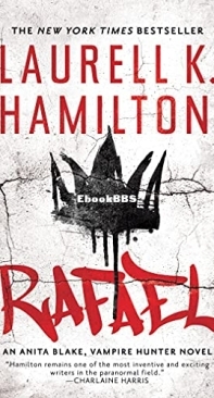 Rafael - Anita Blake, Vampire Hunter 28 - Laurell K Hamilton - English