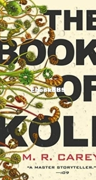 The Book of Koli - Rampart Trilogy 1 - M.R. Carey - English