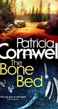 The Bone Bed - [Kay Scarpetta #20] Patricia Cornwell - English
