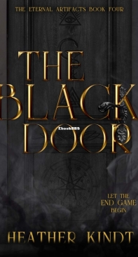 The Black Door - The Eternal Artifacts 04 - Heather Kindt - English