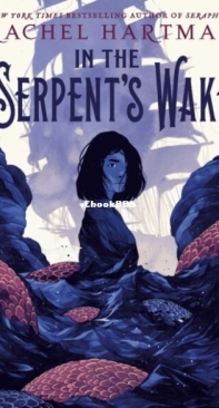 In the Serpents Wake - Tess of the Road 2 - Rachel Hartman - English