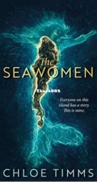 The Seawomen - Chloe Timms - English