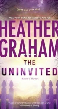 The Uninvited - Krewe of Hunters 08 - Heather Graham - English