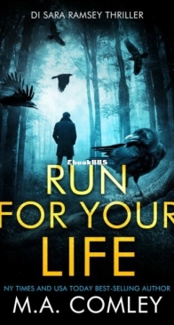Run for Your Life - DI Sara Ramsey 9 - M. A. Comley - English