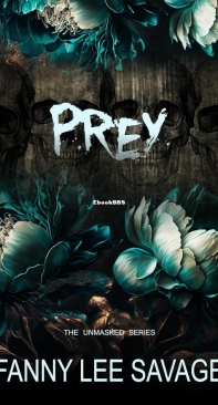 Prey - The Unmasked 01 - Fanny Lee Savage - English