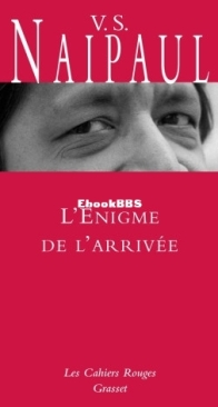 L'Enigme De L'Arrivée - Vidiadhar Surajprasad Naipaul - French