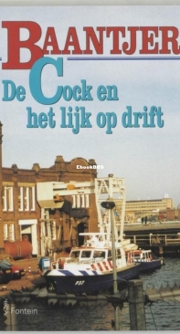 De Cock En Het Lijk Op Drift - 49 - Baantjer - Dutch