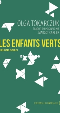 Les Enfants Verts - Olga Tokarczuk - French