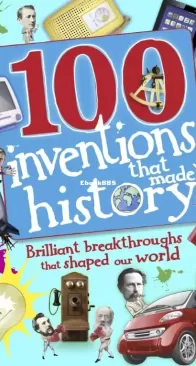 100 Inventions That Made History - DK - English