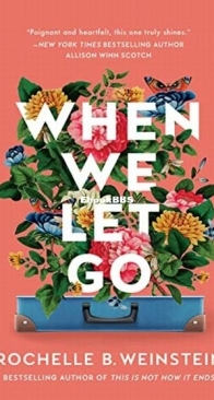 When We Let Go - Rochelle B. Weinstein - English