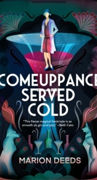 Comeuppance Served Cold - Marion Deeds - English