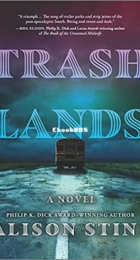 Trashlands - Alison Stine - English