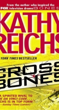 Cross Bones - Temperance Brennan 8 - Kathy Reichs - English