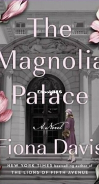 The Magnolia Palace - Fiona Davis - English