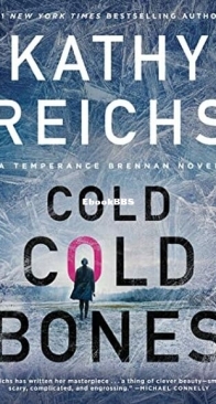 Cold, Cold Bones - Temperance Brennan 21 - Kathy Reichs - English