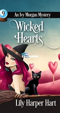 Wicked Hearts - Ivy Morgan 09 - Lily Harper Hart  2017 English