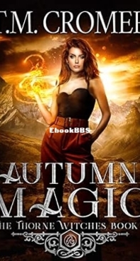 Autumn Magic - The Thorne Witches Book 2 - T.M. Cromer - English