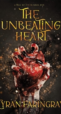 The Unbeating Heart - Toll of Flesh 01 - Cryan Faringray - English