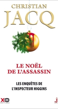 Le Noël De L'assassin - Les Enquêtes De L'Inspecteur Higgins 42 - Christian Jacq - French