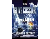 Atlantis Ontdekt - Een Brad Pitt Avontuur - Clive Cussler - Duth