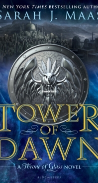 Tower of Dawn - Throne Of Glass 06 - Sarah J. Maas - English