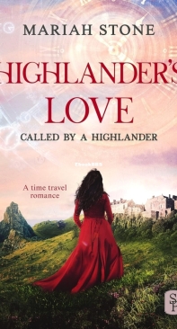 Highlander's Love - Called by a Highlander 04 - Mariah Stone - English