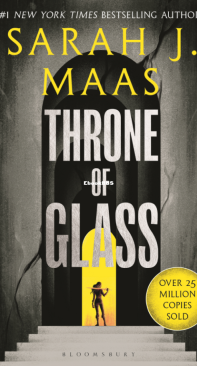 Throne Of Glass - Throne Of Glass 01 - Sarah J. Maas - English