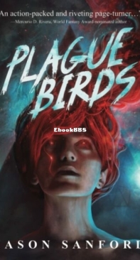Plague Birds - Jason Sanford - English