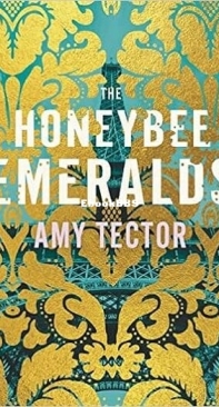 The Honeybee Emeralds - Amy Tector - English
