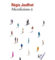 Microfictions - Microfictions 2 - Regis Jauffret - French