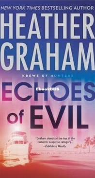 Echoes of Evil - Krewe of Hunters 26 - Heather Graham - English