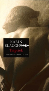 Triptiek - Will Trent 1 - Karin Slaughter - Dutch