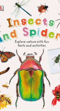 Insects and Spiders - DK  Nature Explorers - Steve Parker - English