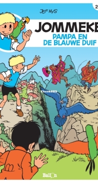 Jommeke - Pampa En De Blauwe Duif - Issue 291 - Ballon Media 2018 - Jef Nys - Dutch