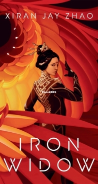 Iron Widow - Xiran Jay Zhao - English